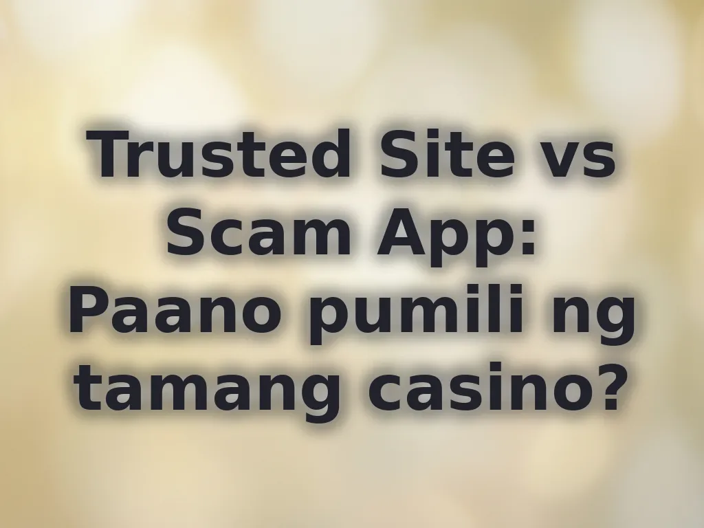 Casino selection guide